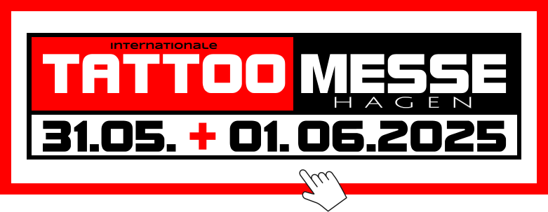 MESSE TATTOO Internationale H A G E N 31.05.. -.01..06.2025 +