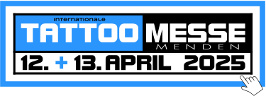 MESSE TATTOO Internationale M E N D E N 12.. -.13..APRIL 2025 +