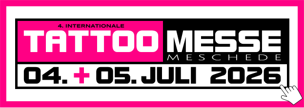MESSE TATTOO 4. INTERNATIONALE + M E S C H E D E 04.. -.05..JULI 2026