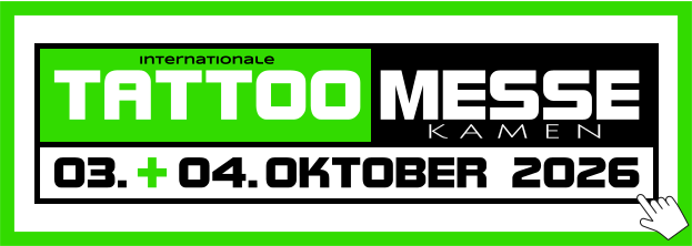 MESSE TATTOO Internationale K A M E N 03.. -.04..OKTOBER 2026 +