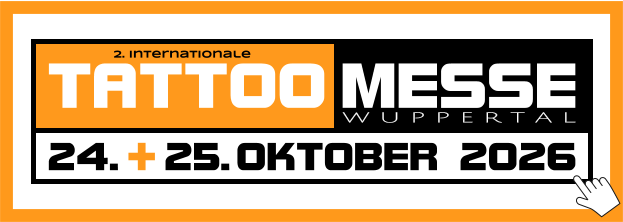 MESSE TATTOO 2. Internationale W U P P E R T A L 24.. -.25..OKTOBER 2026 +