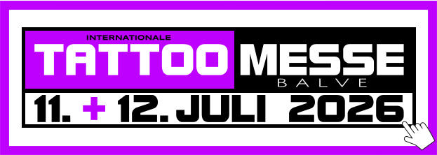 WWW.GSP-EVENTS.DE MESSE TATTOO INTERNATIONALE + B A L V E 11.. -.12..JULI 2026