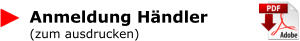 Anmeldung Händler (zum ausdrucken)