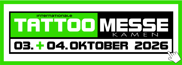 MESSE TATTOO Internationale K A M E N 03.. -.04..OKTOBER 2026 +